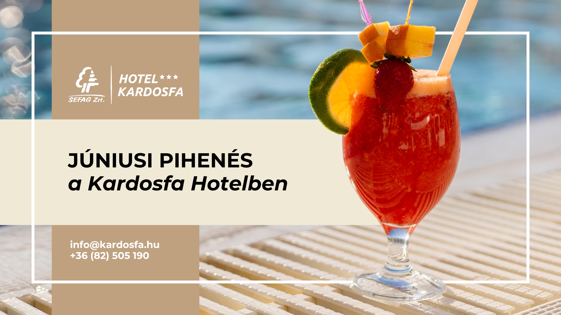 Júniusi pihenés a Kardosfa Hotelben