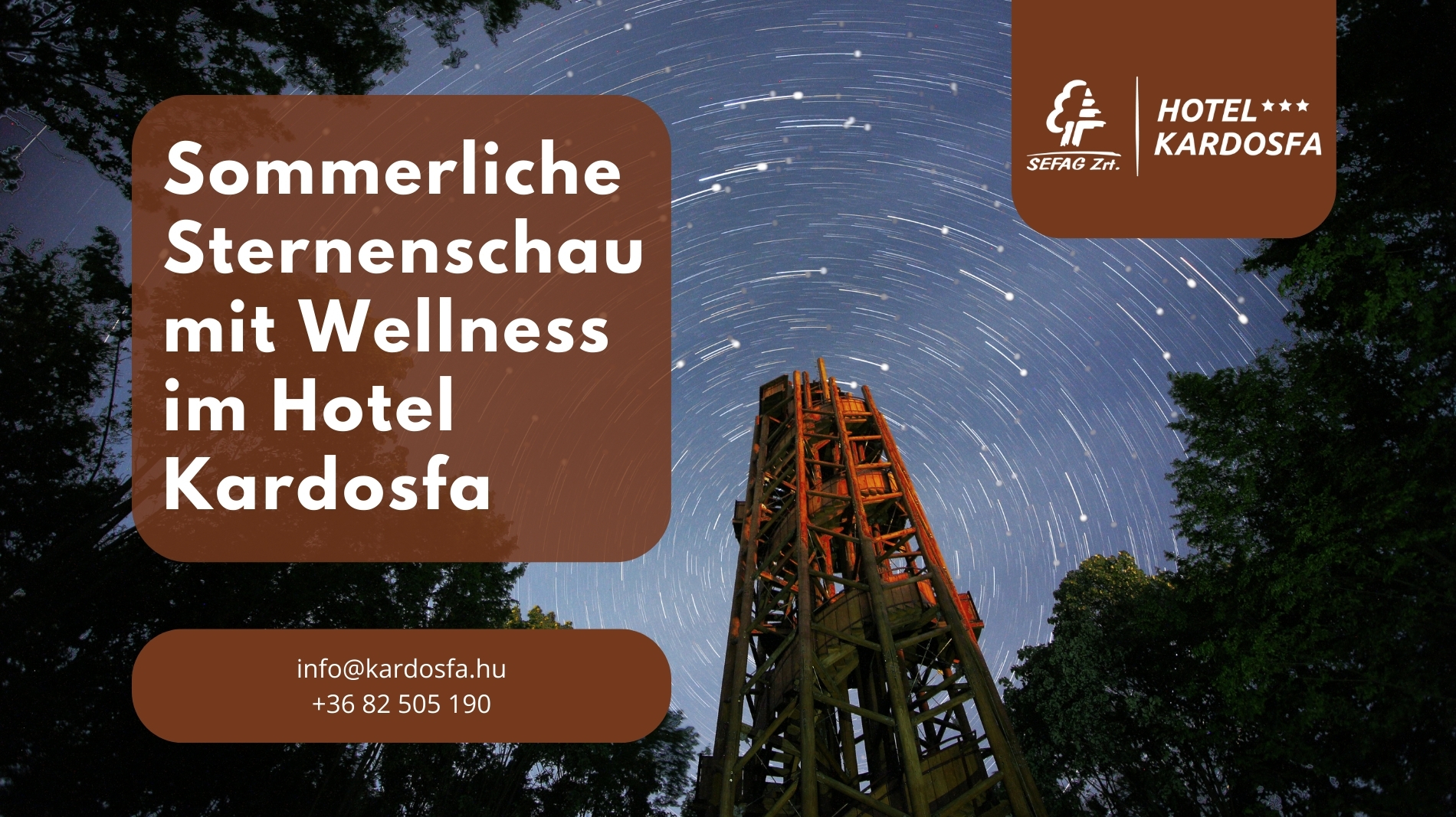 Sommerliche Sternenschau mit Wellness im Hotel Kardosfa