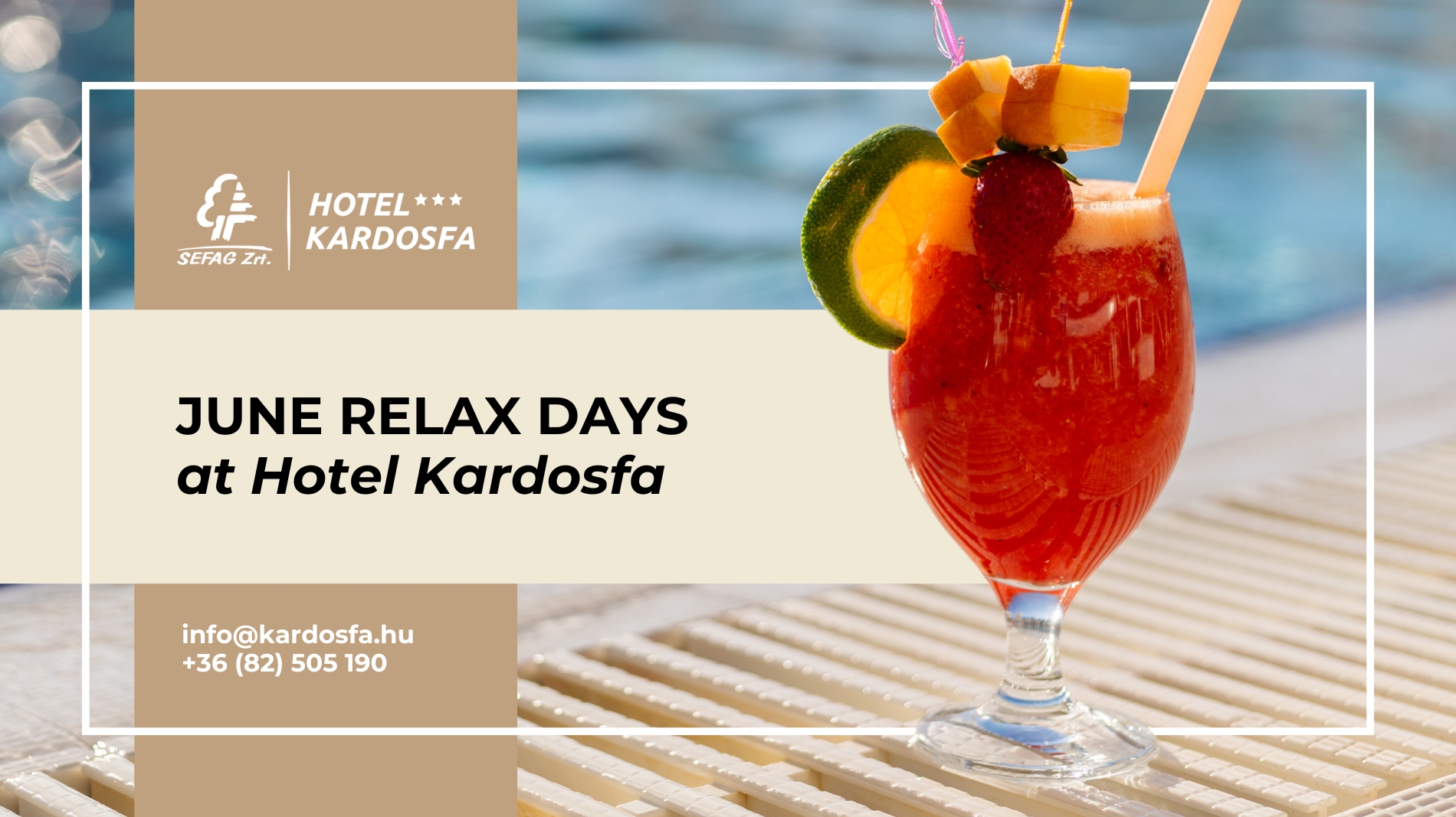 June relax days at Hotel Kardosfa